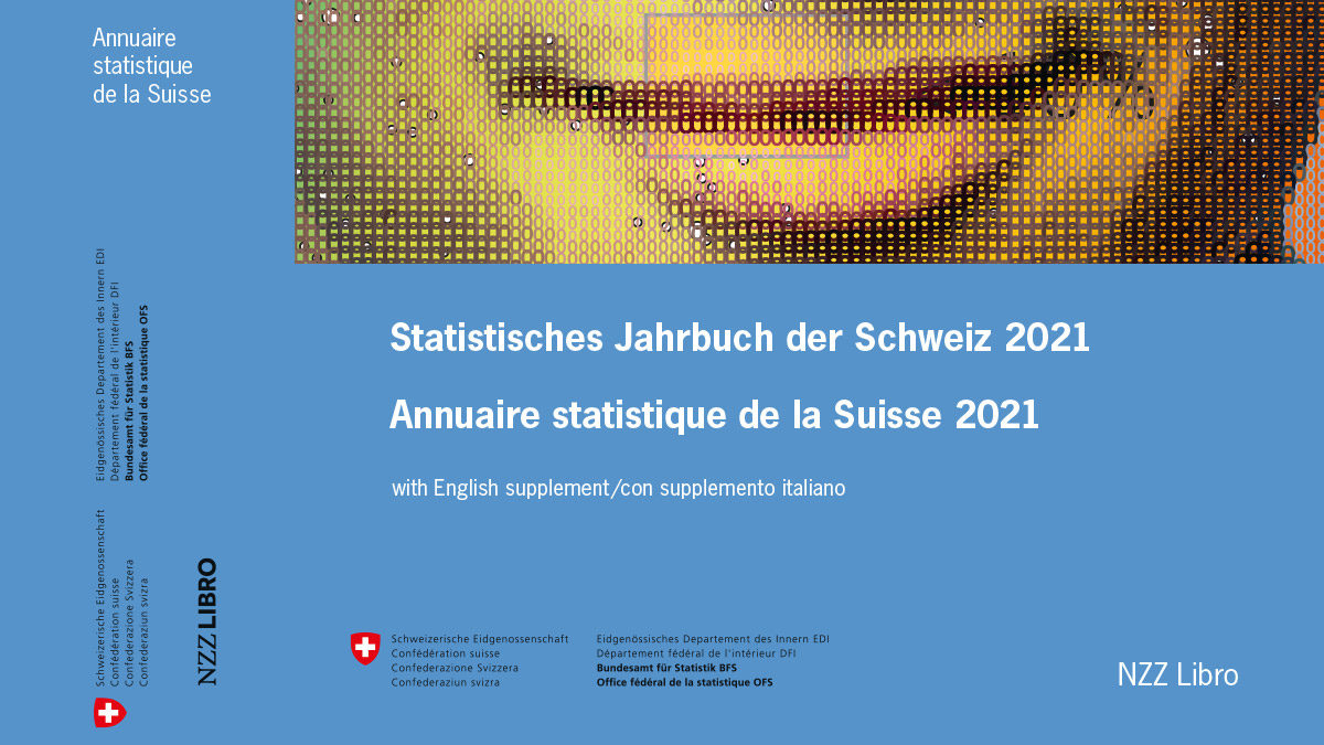 L’Annuaire statistique de la Suisse – Édition 2021